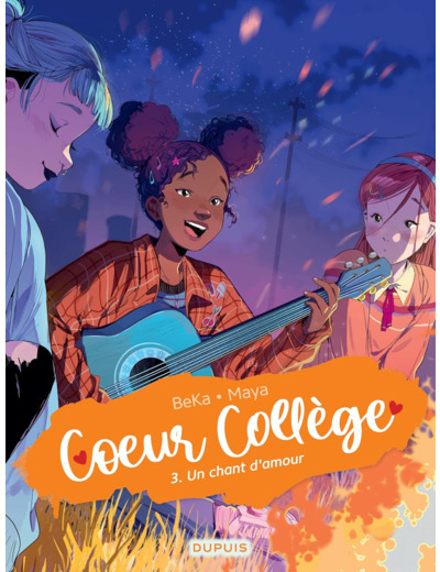 COEUR COLLEGE - TOME 3 - UN CHANT D'AMOUR