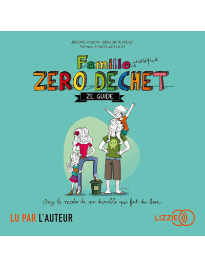 FAMILLE ZERO DECHET - ZE GUIDE