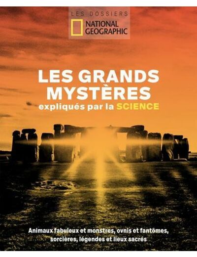 Les grands mystères expliqués par la science