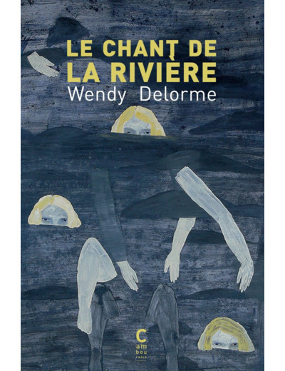 LE CHANT DE LA RIVIERE