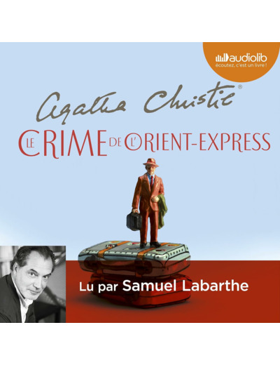 LE CRIME DE L'ORIENT-EXPRESS (NOUVELLE TRADUCTION REVISEE)