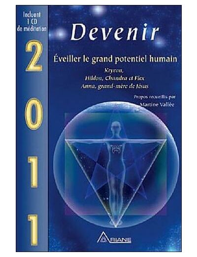 Devenir - Eveiller le grand potentiel humain