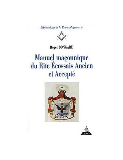 Manuel maçonnique du rite écossais ancien et accepté