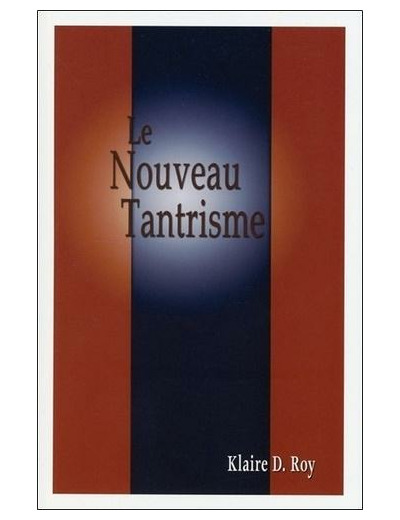 Le Nouveau Tantrisme