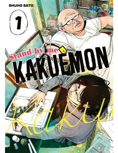 Stand By Me Kakuemon - Tome 1