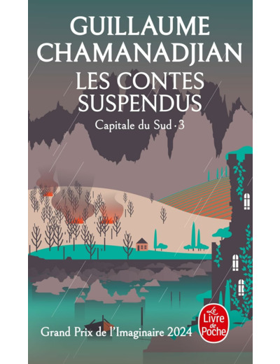 LA TOUR DE GARDE - T05 - LES CONTES SUSPENDUS (LA TOUR DE GARDE, CAPITALE DU SUD TOME 3)