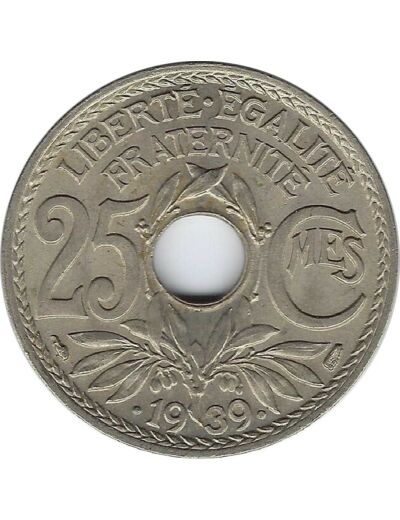 FRANCE 25 CENTIMES LINDAUER .1939. Légère SUP