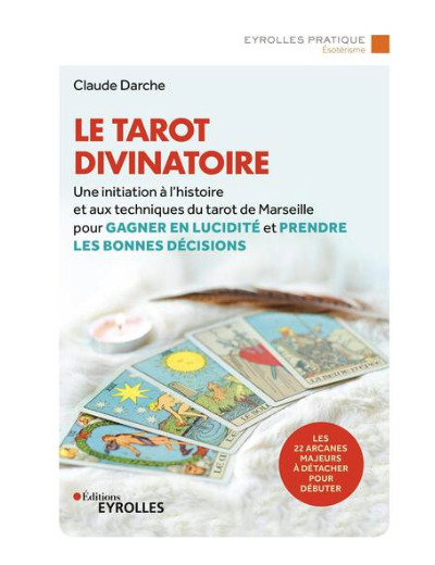 Le tarot divinatoire