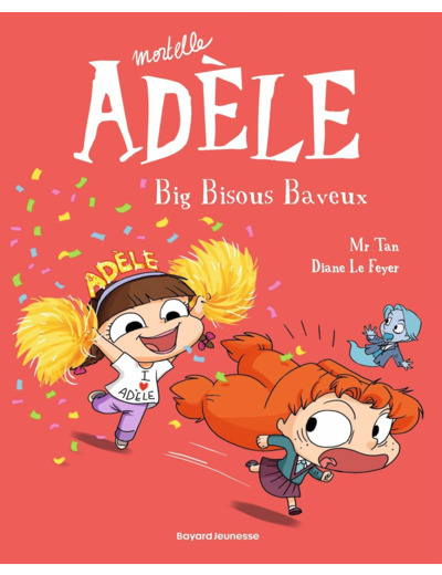 BD MORTELLE ADELE, TOME 13 - BIG BISOUS BAVEUX