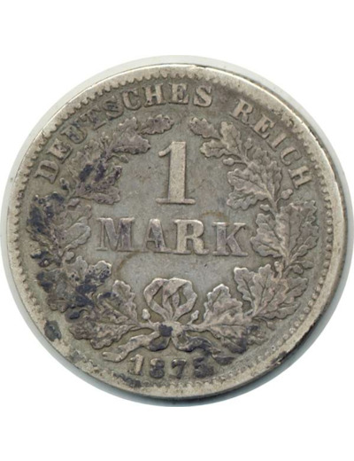 ALLEMAGNE 1 MARK 1875 G TB+ (W7)