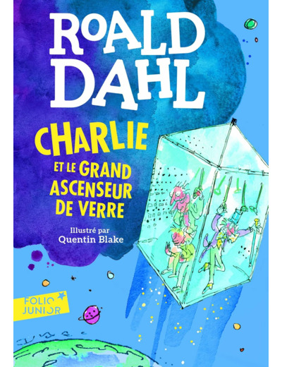 CHARLIE ET LE GRAND ASCENSEUR DE VERRE