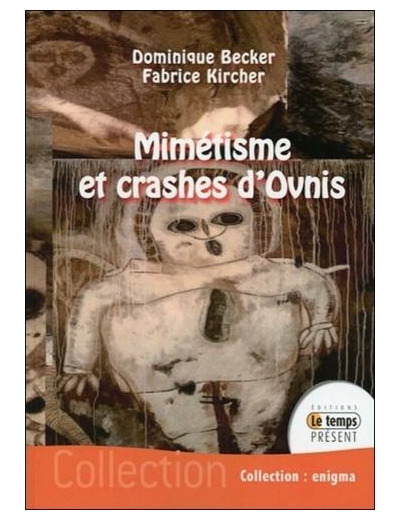 Mimétisme et crashes d'Ovnis