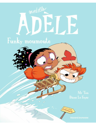 BD MORTELLE ADELE, TOME 15 - FUNKY MOUMOUTE