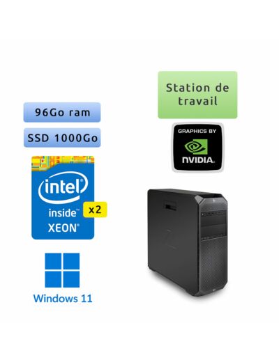 HP Z6 G4 - Windows 11 - 2*Gold 5120 96Go 1To SSD - P620 - Ordinateur Tour Workstation