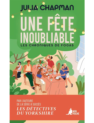 UNE FETE INOUBLIABLE - LES CHRONIQUES DE FOGAS