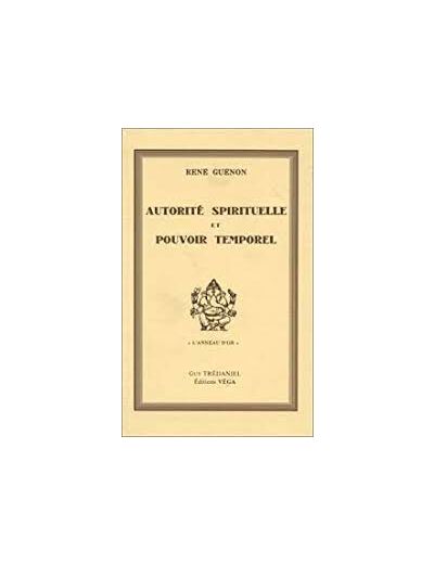 Autorité spirituelle et pouvoir temporel