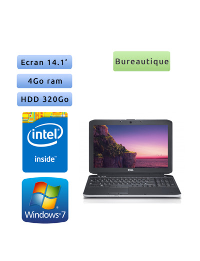 Dell Latitude E5430 - Windows 7 - B840 4Go 320Go - 14.1 - Webcam - Ordinateur Portable PC