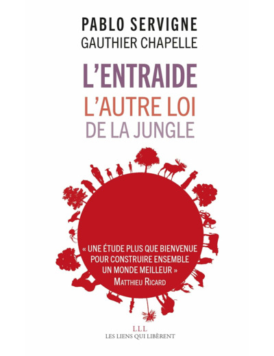 L'ENTRAIDE - L'AUTRE LOI DE LA JUNGLE
