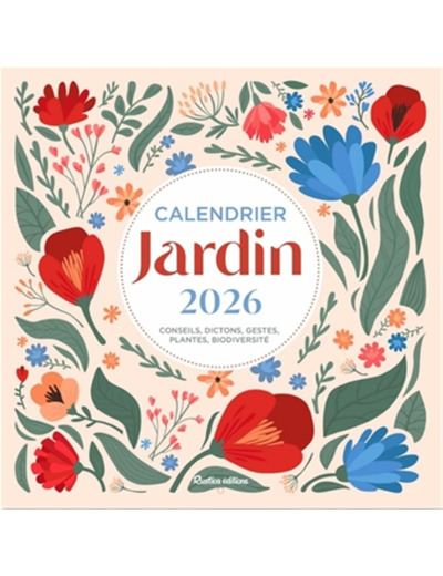 CALENDRIER MURAL JARDIN 2026