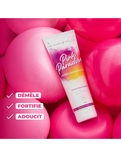 Les Secrets De Loly –Pink Paradise – Après-Shampooing Démêlant & Nourrissant – Soin Cheveux Naturel à 99,2%