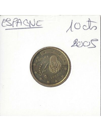 Espagne 2005 10 CENTIMES SUP-