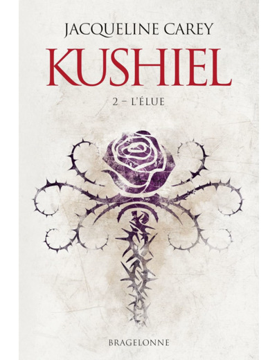 KUSHIEL - II - L'ELUE