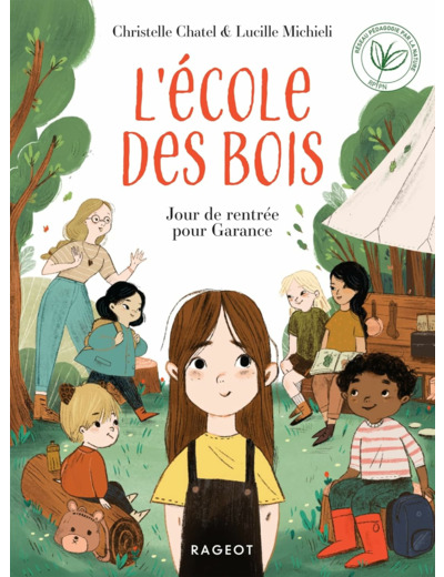 L'ECOLE DES BOIS - T01 - L'ECOLE DES BOIS - JOUR DE RENTREE POUR GARANCE