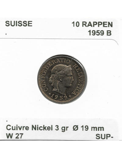 SUISSE 10 RAPPEN 1959 B SUP-