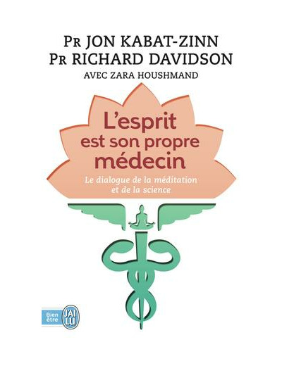 L'esprit est son propre médecin