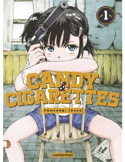 Candy and Cigarettes - Tome 1
