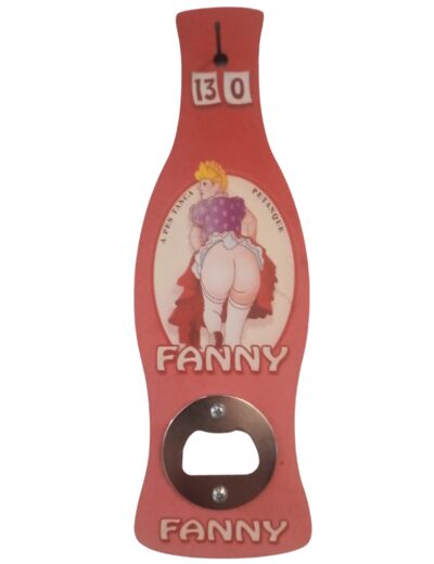 Décapsuleur aimanté médium "Embrasse La Fanny" - Editions Clouet - 6.5 x 20 cm - Apéro des Copains, boulistes