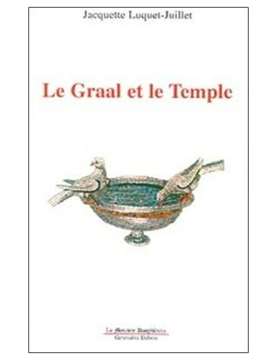 Le Graal et le Temple