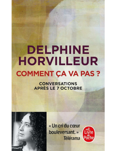 COMMENT CA VA PAS ? - CONVERSATIONS APRES LE 7 OCTOBRE