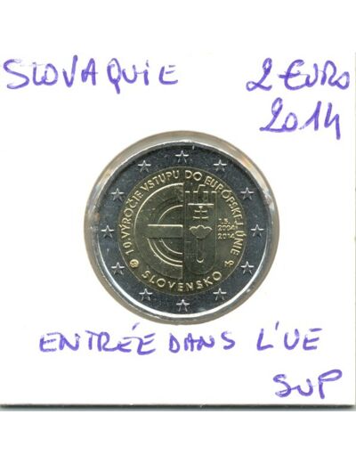 SLOVAQUIE 2014 2 EURO ENTREE DANS L UNION EUROPEEN  SUP-