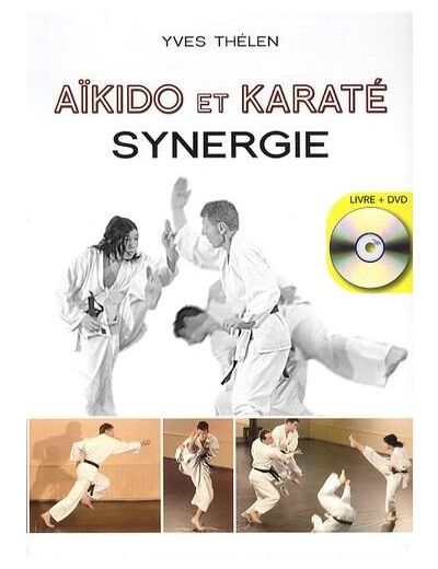 Aïkido et Karaté, synergie