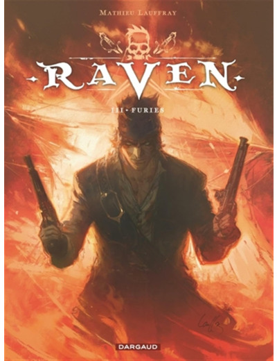 RAVEN - TOME 3 - FURIES