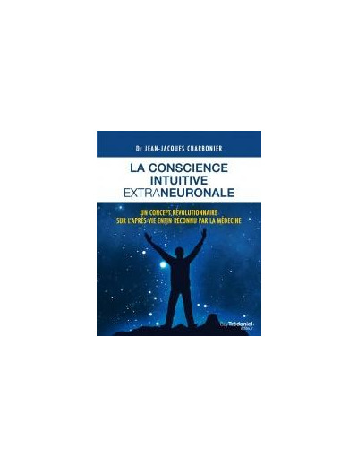 La conscience intuitive extraneuronale