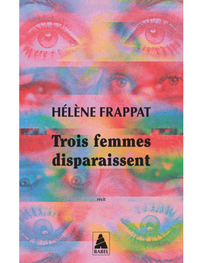 TROIS FEMMES DISPARAISSENT