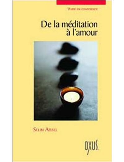 De la méditation à l'amour