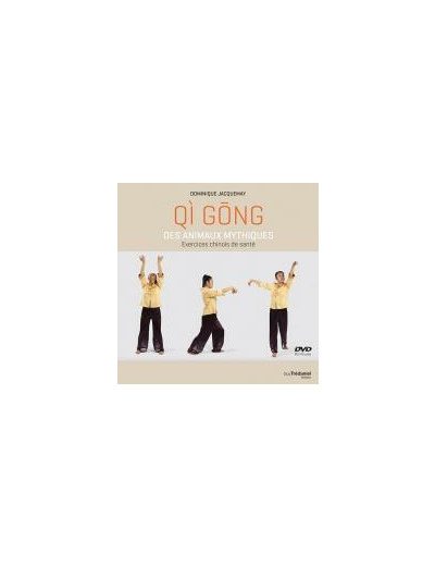 Qi Gong des animaux mythiques (DVD)