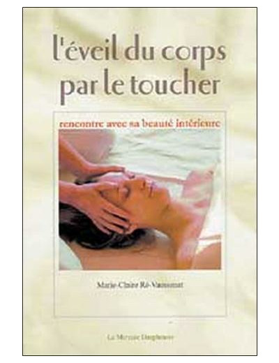 L'Eveil du corps par le toucher