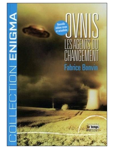 Ovnis - Les agents du changement