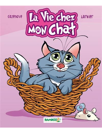 La Vie chez mon chat - Guide