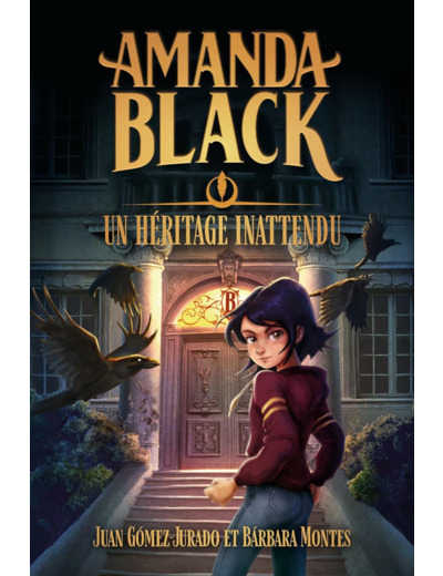 AMANDA BLACK - TOME 1 - UN HERITAGE INATTENDU