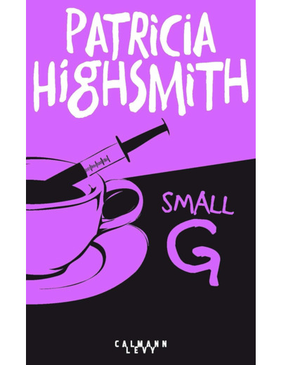 SMALL G - UNE IDYLLE D'ETE