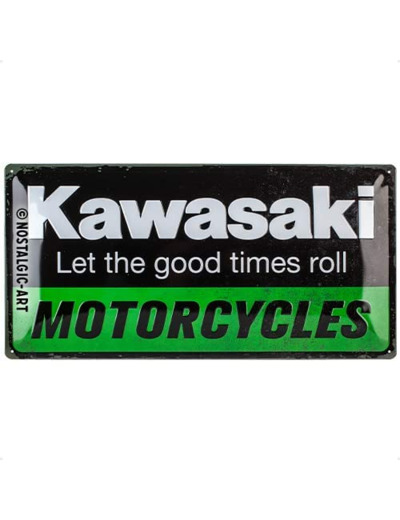 Plaque métal - Kawasaki Let the good times roll - 25x50 cm - NA27025