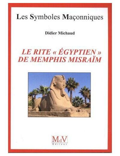 Le rite "égyptien" de Memphis Misraïm