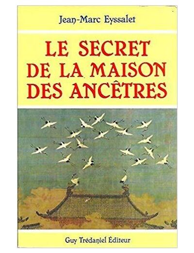 Le Secret de la maison des ancêtres