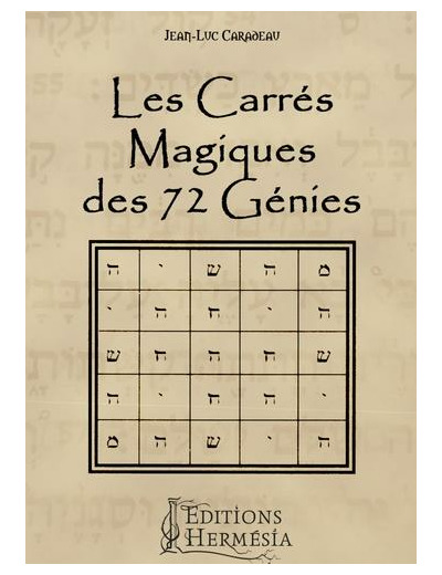 Les carrés magiques des 72 génies