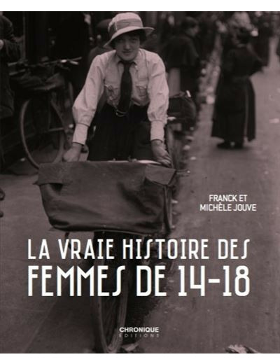 Chronique des femmes de 14/18